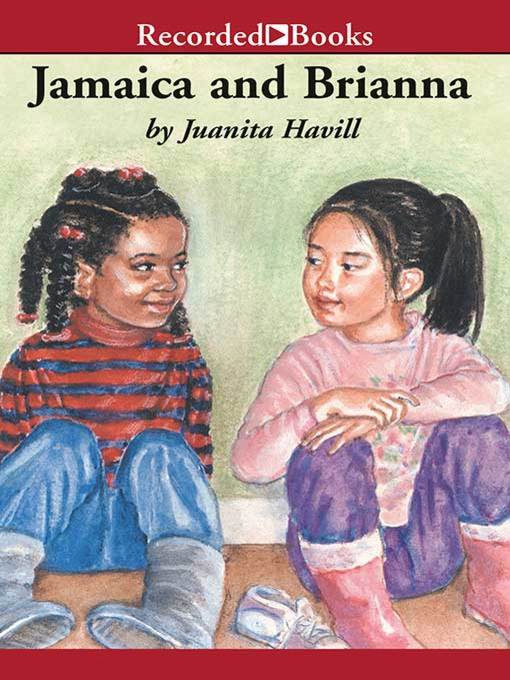 Title details for Jamaica and Brianna by Juanita Havill - Wait list